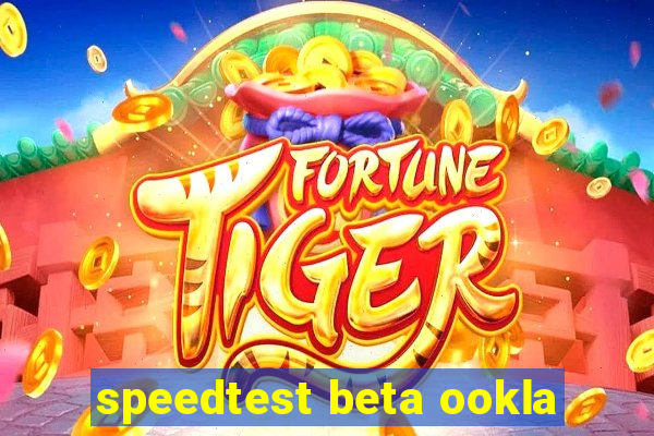 speedtest beta ookla